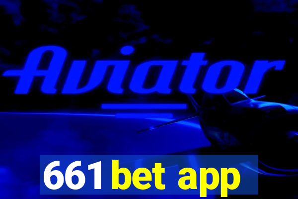 661 bet app